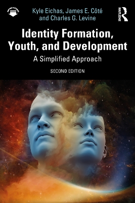 Identity Formation, Youth, and Development: A Simplified Approach 2nd edition