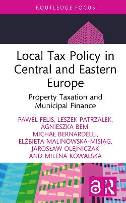 Local Tax Policy in Central and Eastern Europe: Property Taxation and Municipal Finance