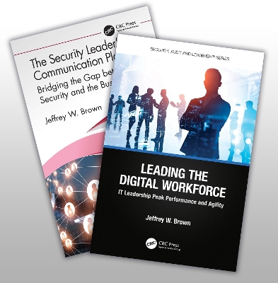 Security Leaders Communication Playbook and Leading the Digital Workforce Set