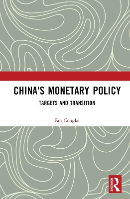 China's Monetary Policy: Targets and Transition