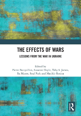 Effects of Wars: Lessons from the War in Ukraine