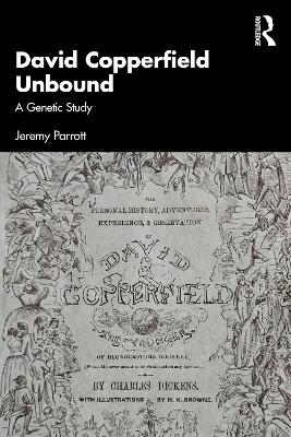 David Copperfield Unbound: A Genetic Study