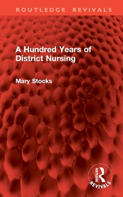 Hundred Years of District Nursing