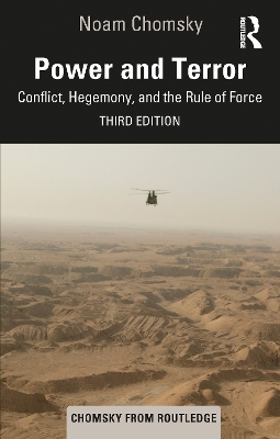 Power and Terror: Conflict, Hegemony, and the Rule of Force 3rd edition