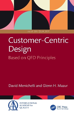 Customer-Centric Design: Based on QFD Principles