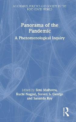 Panorama of the Pandemic: A Phenomenological Inquiry