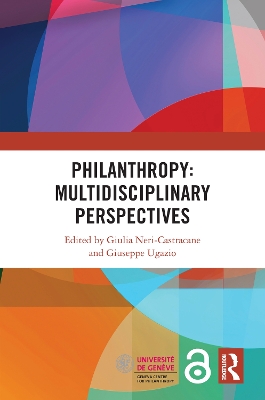 Philanthropy: Multidisciplinary Perspectives: Multidisciplinary Perspectives