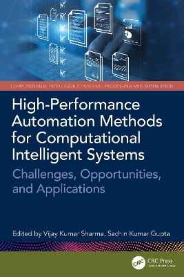 High-Performance Automation Methods for Computational Intelligent Systems: Challenges, Opportunities, and Applications