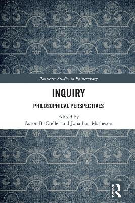 Inquiry: Philosophical Perspectives
