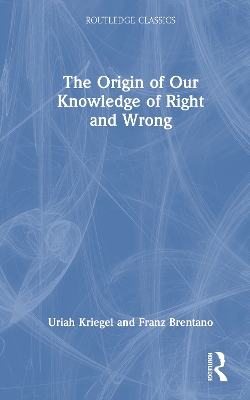 Origin of Our Knowledge of Right and Wrong
