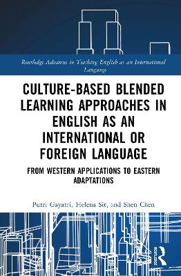 Culture-Based Blended Learning Approaches in English as an International or  Foreign Language: From Western Applications to Eastern Adaptations