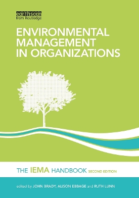 Environmental Management in Organizations: The IEMA Handbook 2nd edition
