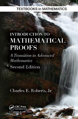 Introduction to Mathematical Proofs 2nd edition