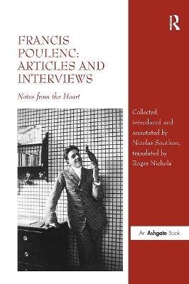 Francis Poulenc: Articles and Interviews: Notes from the Heart