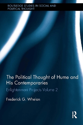 Political Thought of Hume and his Contemporaries: Enlightenment Projects Vol. 2