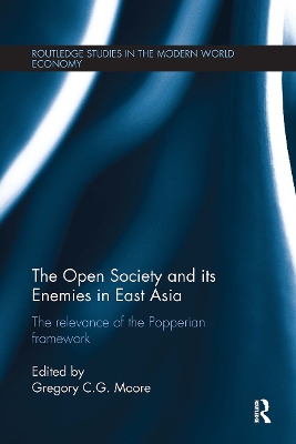 Open Society and its Enemies in East Asia: The Relevance of the Popperian Framework