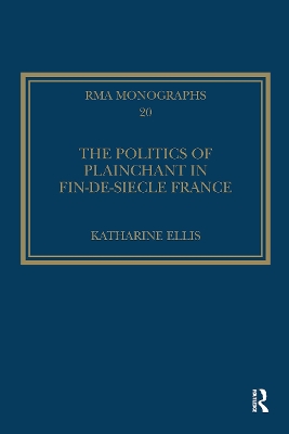 Politics of Plainchant in fin-de-sie France