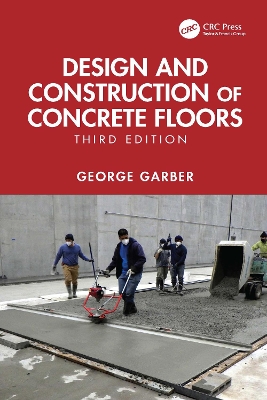 Design and Construction of Concrete Floors 3rd edition
