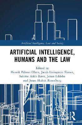 Artificial Intelligence, Humans and the Law