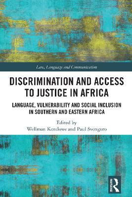 Discrimination and Access to Justice in Africa: Language, Vulnerability and Social Inclusion in Southern and Eastern Africa