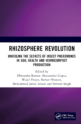 Rhizosphere Revolution: Unveiling the Secrets of Insect Pheromones in Soil Health and Vermicompost  Production