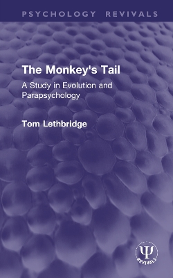 Monkey's Tail: A Study in Evolution and Parapsychology