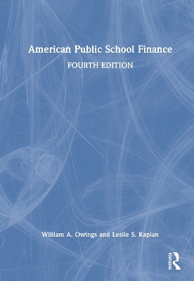 American Public School Finance 4th edition