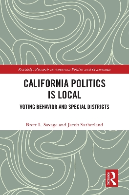 California Politics Is Local: Voting Behavior and Special Districts