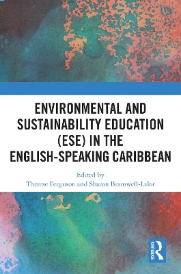 Environmental and Sustainability Education (ESE) in the English-Speaking  Caribbean
