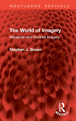 World of Imagery: Metaphor and Kindred Imagery