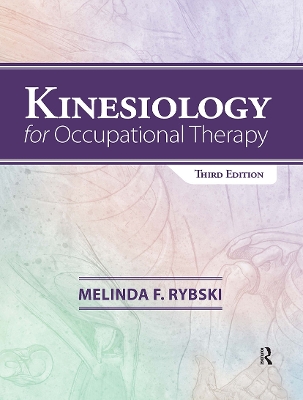 Kinesiology for Occupational Therapy 3rd edition