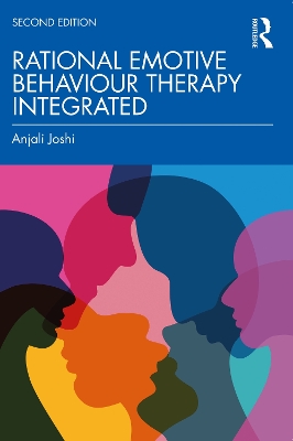 Rational Emotive Behaviour Therapy Integrated 2nd edition