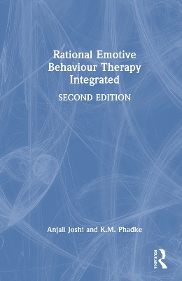 Rational Emotive Behaviour Therapy Integrated 2nd edition