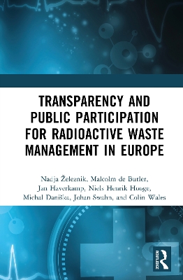 Transparency and Public Participation for Radioactive Waste Management in  Europe