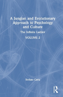 Jungian and Evolutionary Approach to Psychology and Culture: The Infinite Ladder