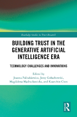 Building Trust in the Generative Artificial Intelligence Era: Technology Challenges and Innovations