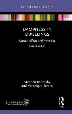 Dampness in Dwellings: Causes, Effects and Remedies 2nd edition