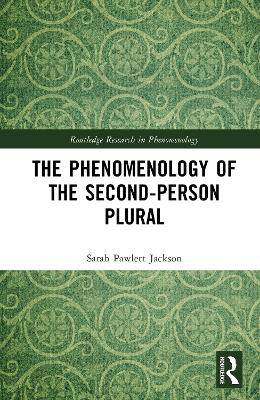 Phenomenology of the Second-Person Plural