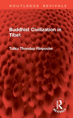 Buddhist Civilization in Tibet
