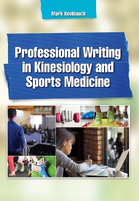Professional Writing in Kinesiology and Sports Medicine