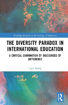 Diversity Paradox in International Education: A Critical Examination of Discourses of Difference