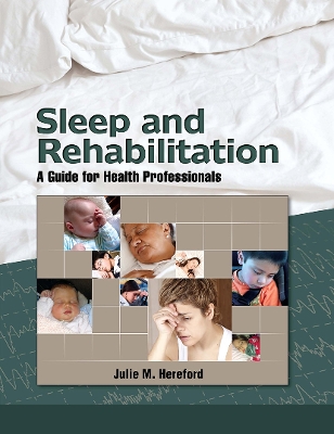 Sleep and Rehabilitation: A Guide for Health Professionals