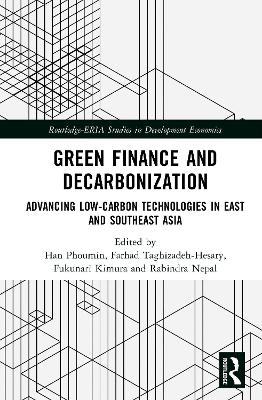 Green Finance and Decarbonization: Advancing Low-Carbon Technologies in East and Southeast Asia