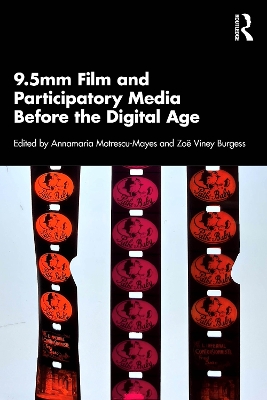 9.5mm Film and Participatory Media Before the Digital Age