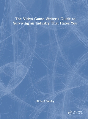 Video Game Writer's Guide to Surviving an Industry That Hates You