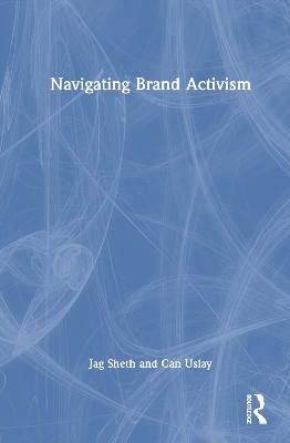 Navigating Brand Activism