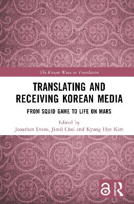 Translating and Receiving Korean Media: From Squid Game to Life on Mars
