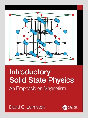 Introductory Solid State Physics: An Emphasis on Magnetism