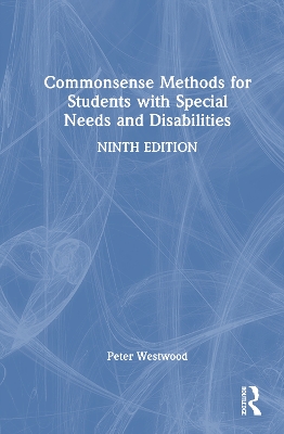 Commonsense Methods for Students with Special Needs and Disabilities 9th edition