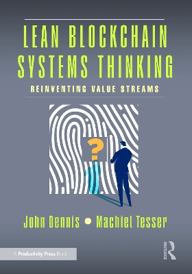 Lean Blockchain Systems Thinking: Reinventing Value Streams